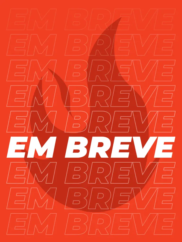 Em breve.